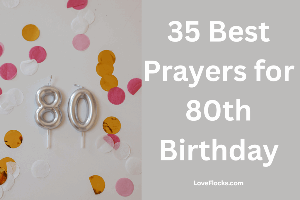 35 Best Prayers for 80th Birthday