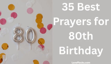 35 Best Prayers for 80th Birthday