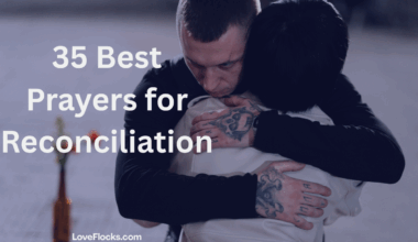 35 Best Prayers for Reconciliation