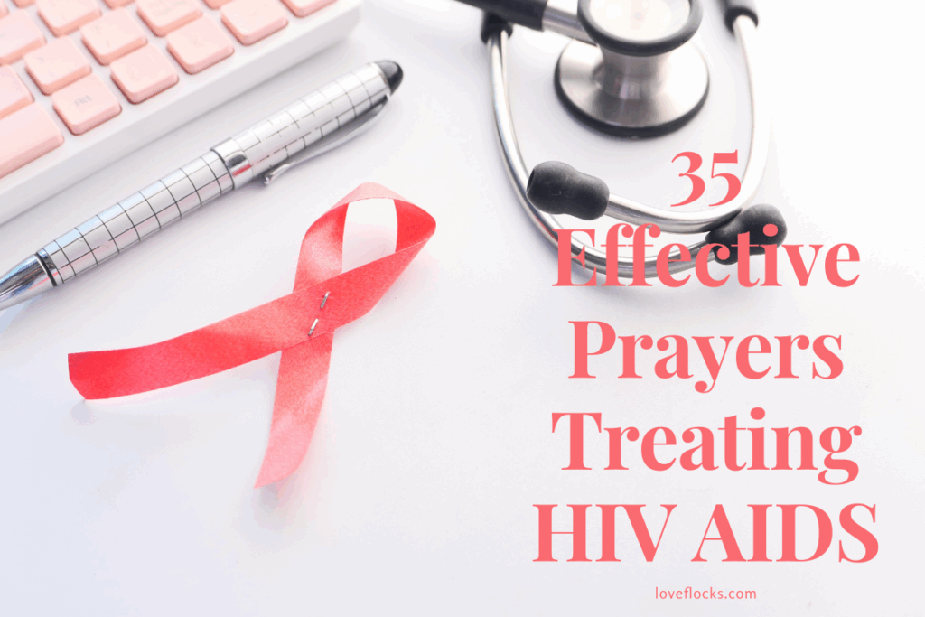 35 Effective Prayers Treating HIV AIDS