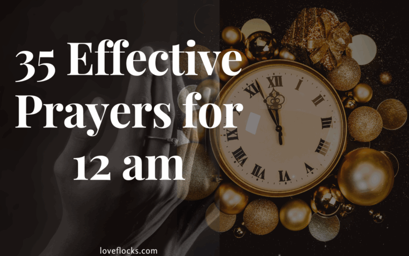35 Effective Prayers for 12 am