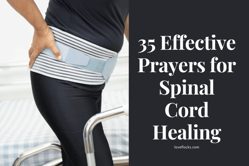 35 Effective Prayers for Spinal Cord Healing