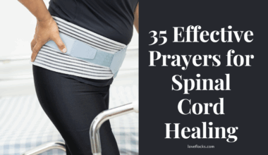 35 Effective Prayers for Spinal Cord Healing