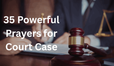 35 Powerful Prayers for Court Case