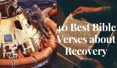40 Best Bible Verses about Recovery