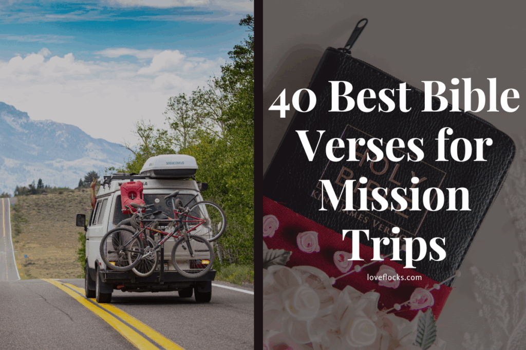 40 Best Bible Verses for Mission Trips