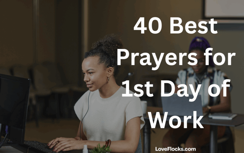 40 Best Prayers for 1st Day of Work