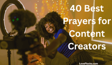 40 Best Prayers for Content Creators