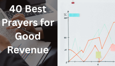 40 Best Prayers for Good Revenue
