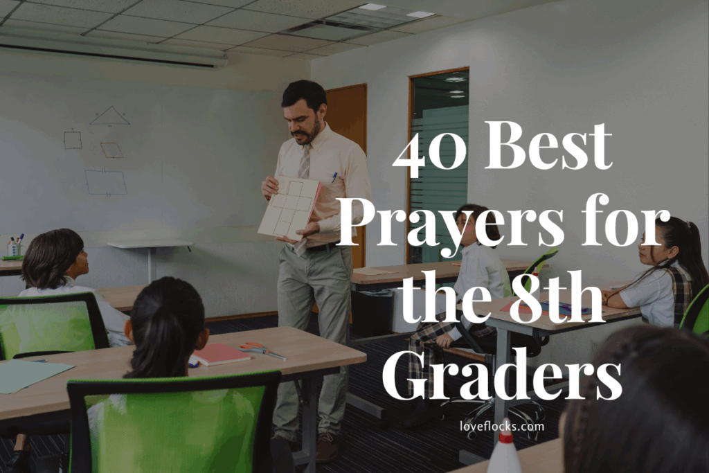 40 Best Prayers for the 8th Graders