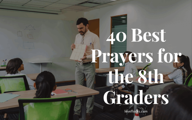 40 Best Prayers for the 8th Graders