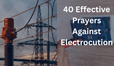 40 Effective Prayers Against Electrocution