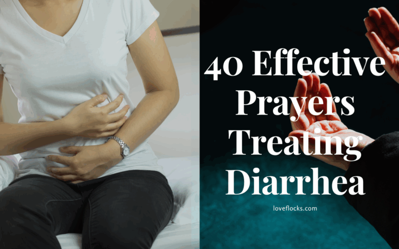 40 Effective Prayers Treating Diarrhea