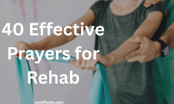 40 Effective Prayers for Rehab