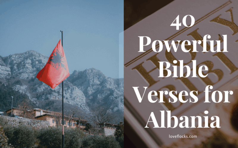 40 Powerful Bible Verses for Albania