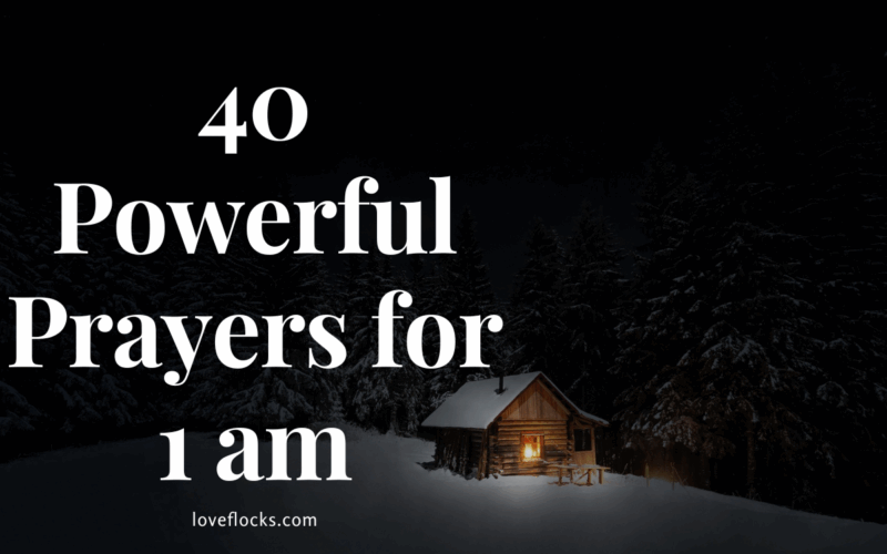 40 Powerful Prayers for 1 am