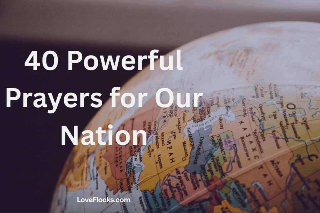 40 Powerful Prayers for Our Nation