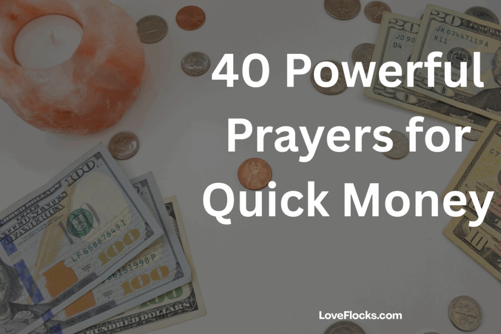 40 Powerful Prayers for Quick Money