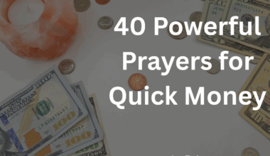 40 Powerful Prayers for Quick Money