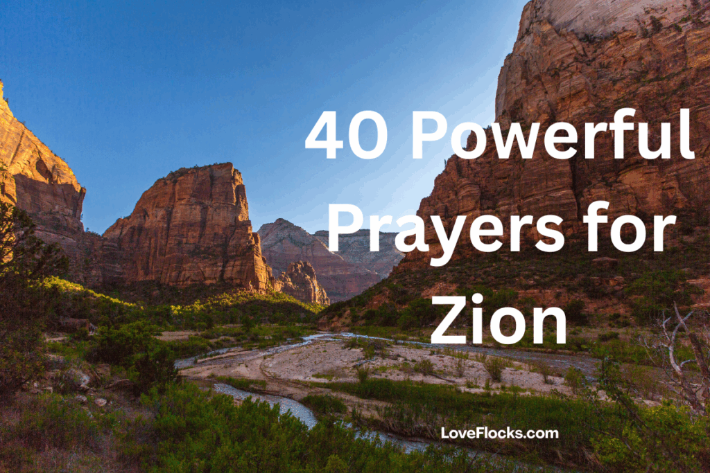 40 Powerful Prayers for Zion