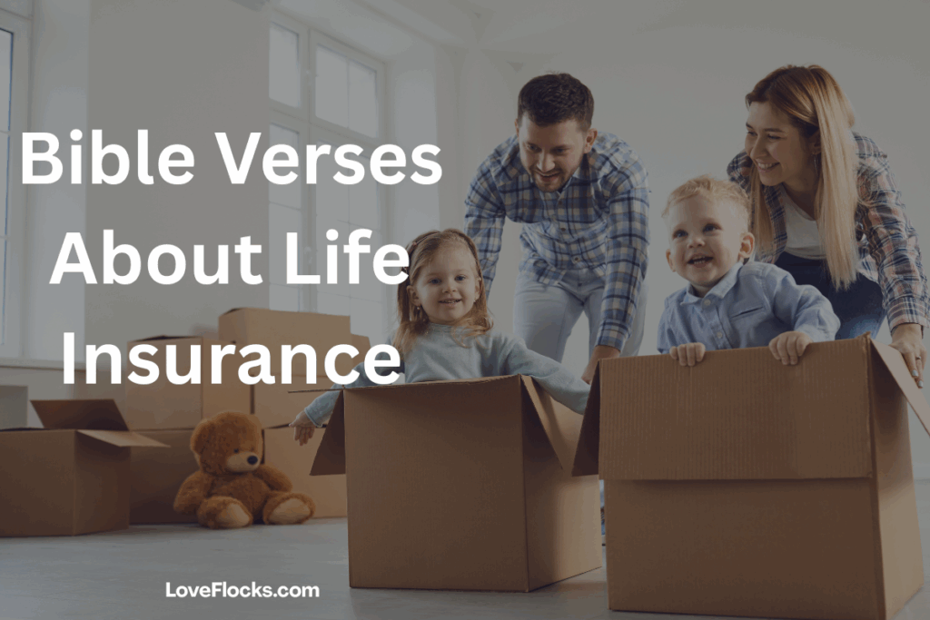 Bible Verses About Life Insurance