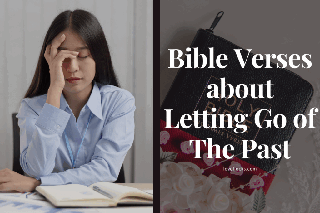 Bible Verses about Letting Go of The Past