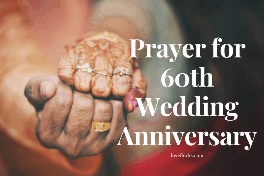Prayer for 60th Wedding Anniversary