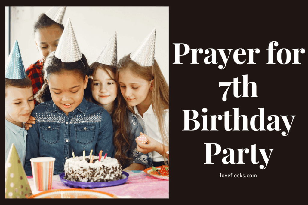 Prayer for 7th Birthday Party