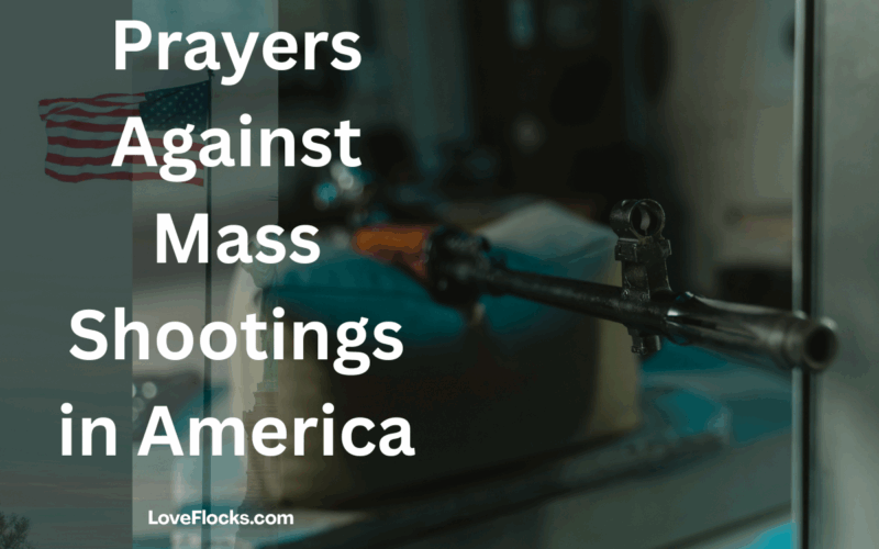 Prayers Against Mass Shootings in America