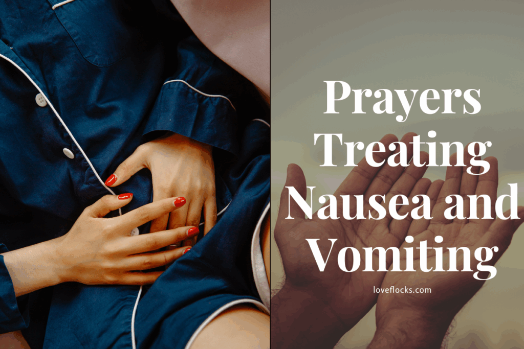 Prayers Treating Nausea and Vomiting