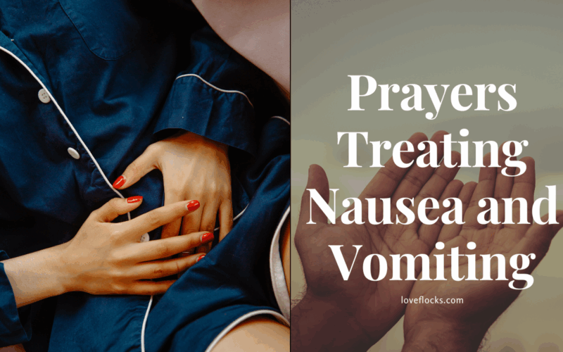 Prayers Treating Nausea and Vomiting