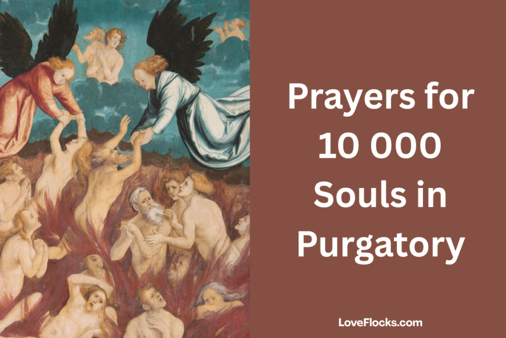 Prayers for 10 000 Souls in Purgatory