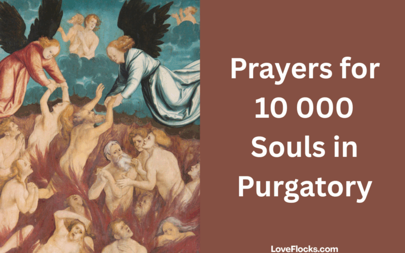 Prayers for 10 000 Souls in Purgatory