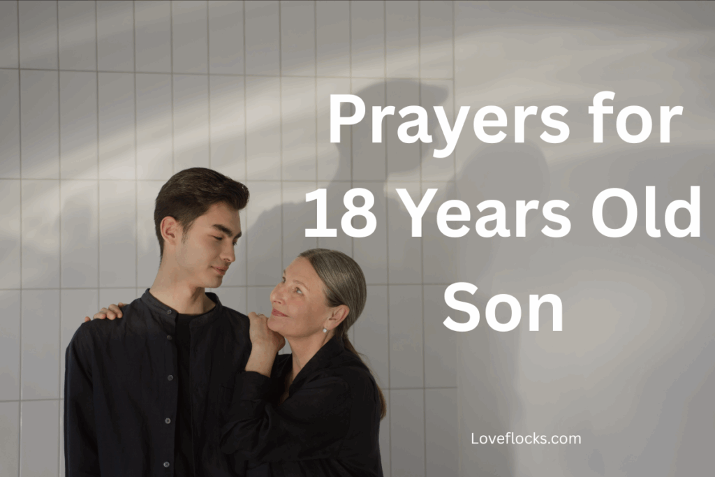 Prayers for 18 Years Old Son
