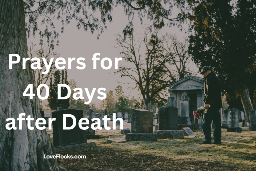 Prayers for 40 Days after Death