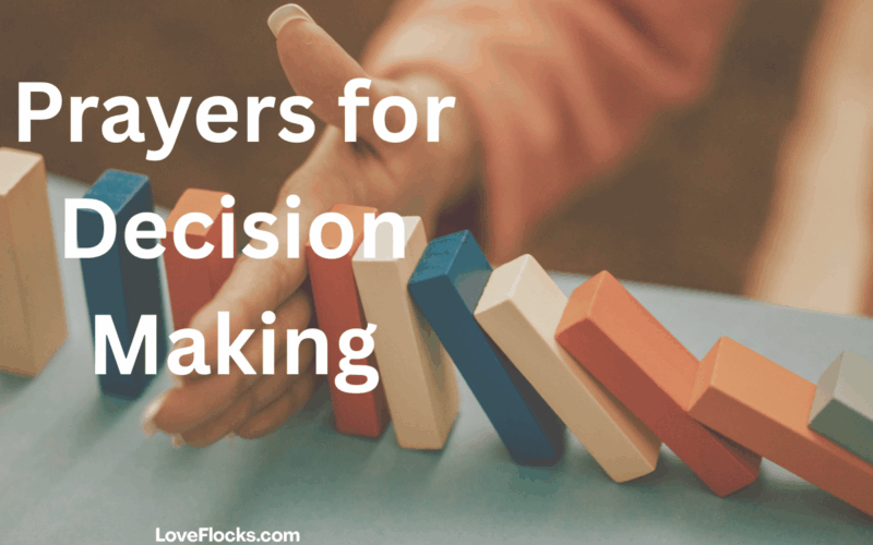 Prayers for Decision Making
