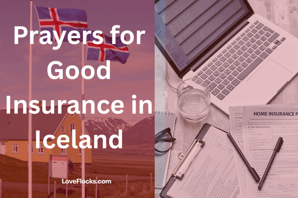 Prayers for Good Insurance in Iceland