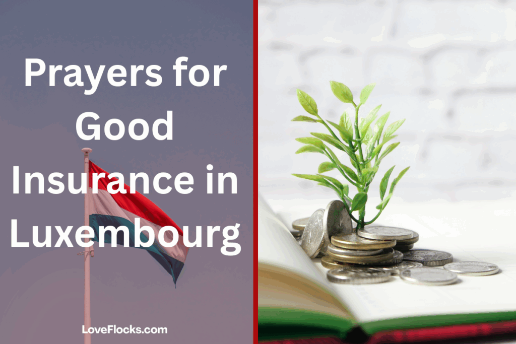 Prayers for Good Insurance in Luxembourg
