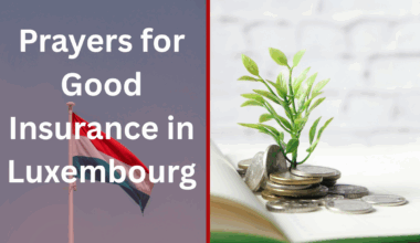 Prayers for Good Insurance in Luxembourg