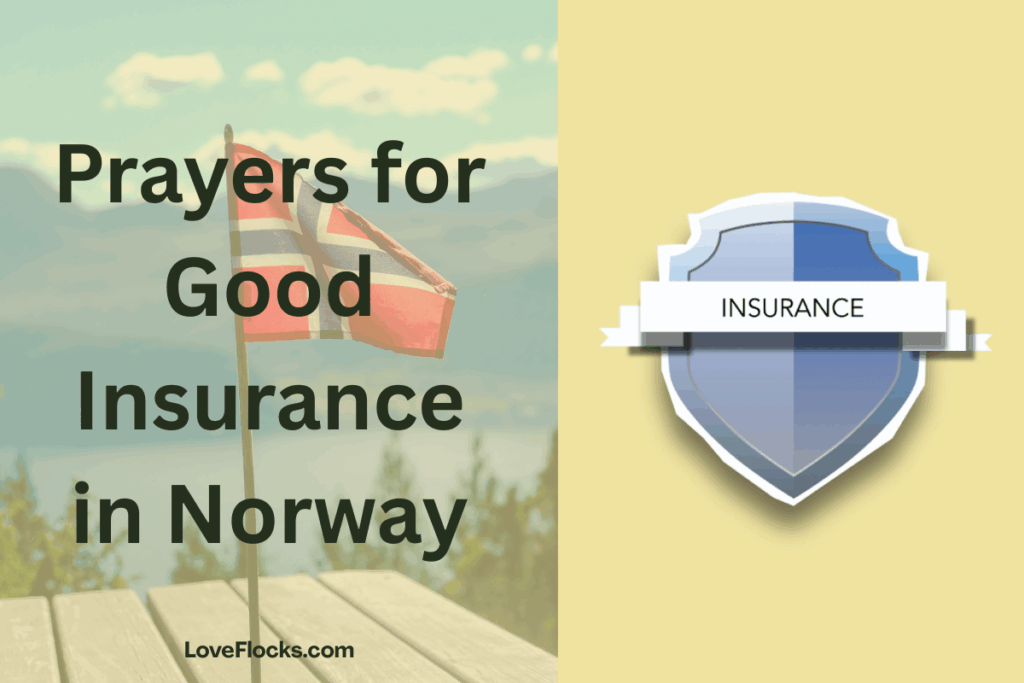 Prayers for Good Insurance in Norway