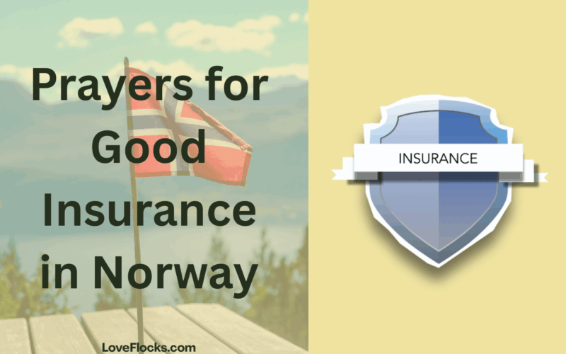 Prayers for Good Insurance in Norway