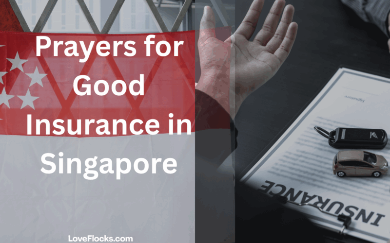 Prayers for Good Insurance in Singapore