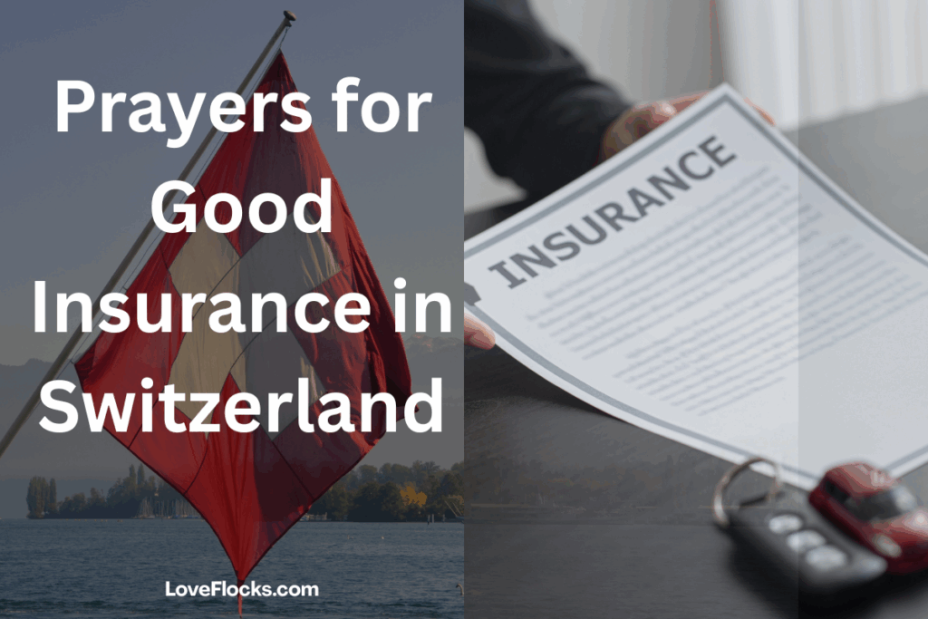 Prayers for Good Insurance in Switzerland
