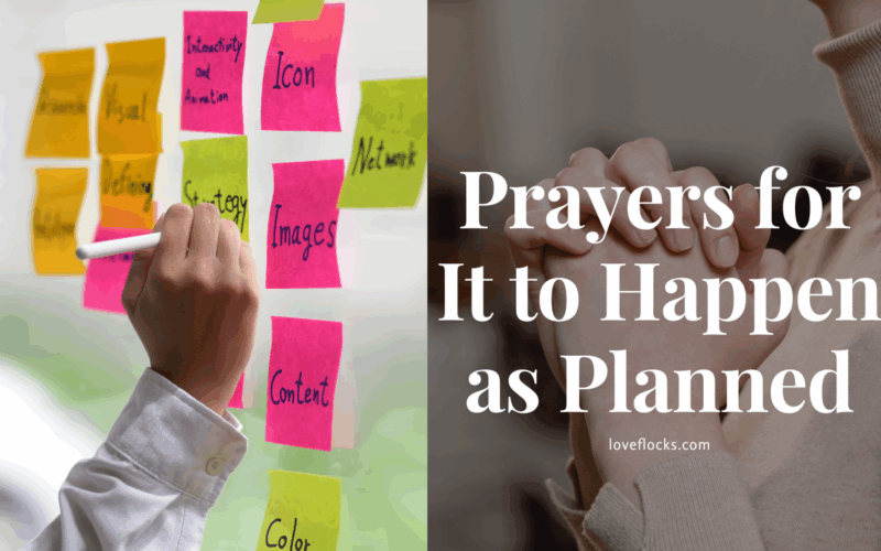 Prayers for It to Happen as Planned