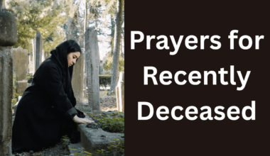 Prayers for Recently Deceased