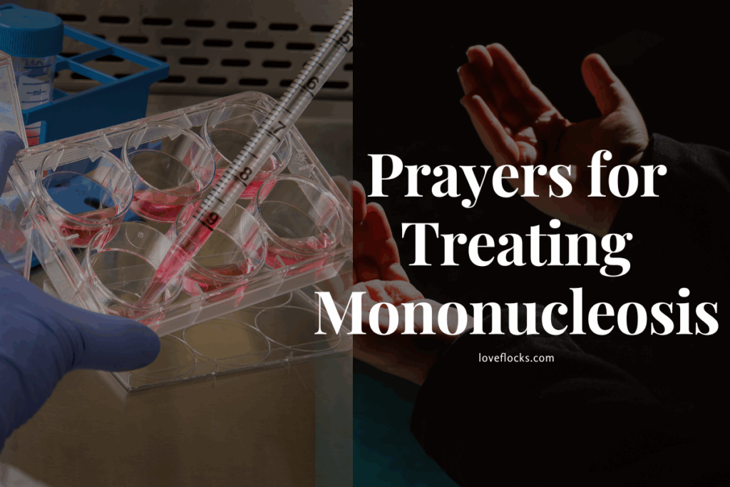 Prayers for Treating Mononucleosis