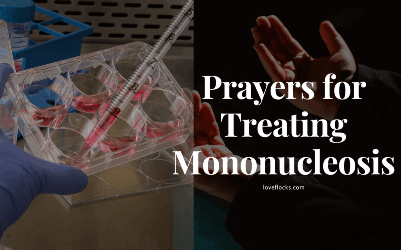 Prayers for Treating Mononucleosis
