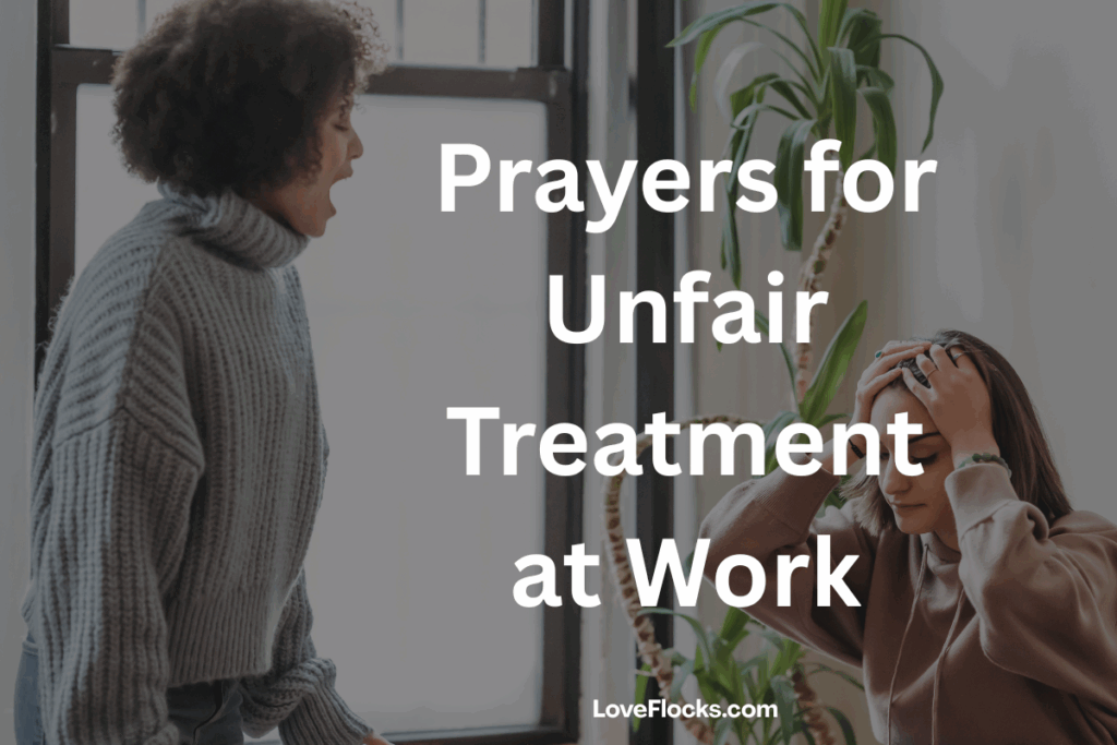 Prayers for Unfair Treatment at Work