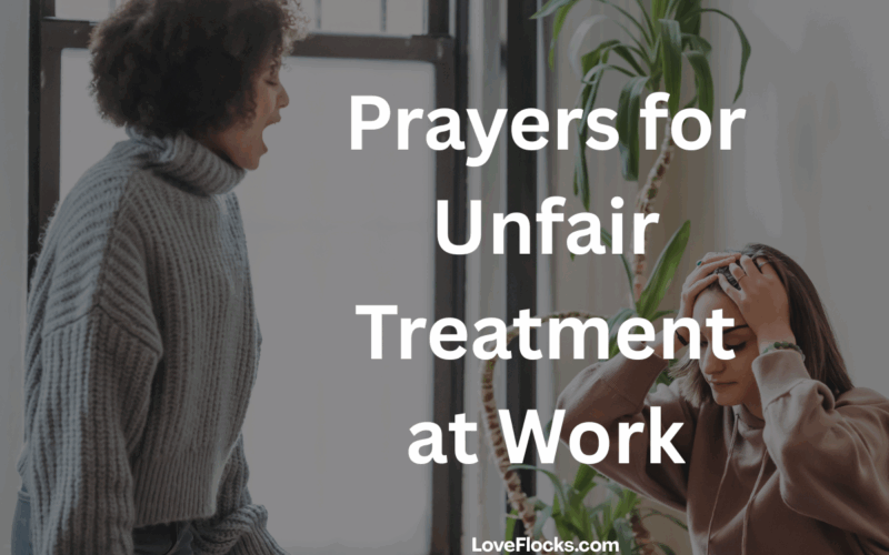 Prayers for Unfair Treatment at Work