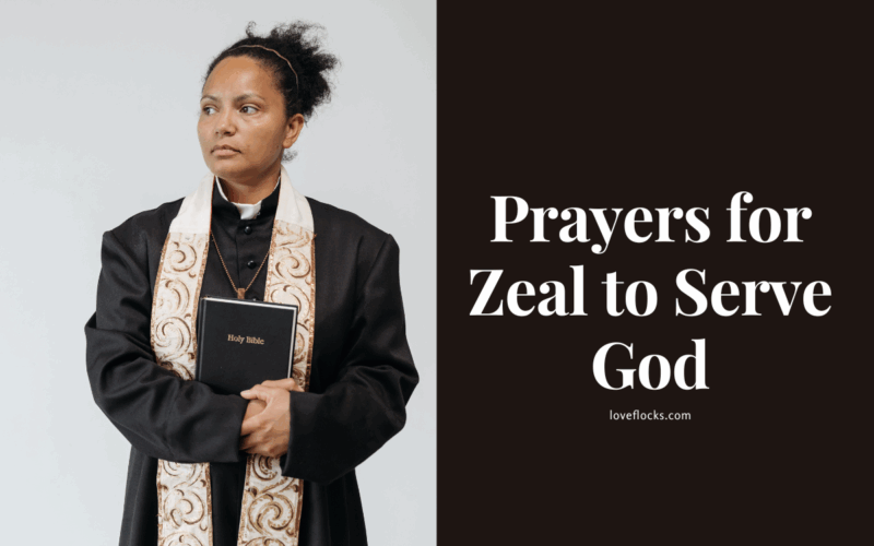 Prayers for Zeal to Serve God